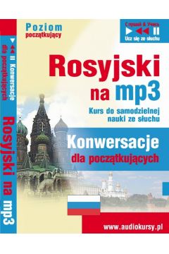Audiobook Rosyjski na mp3. Konwersacje dla pocztkujcych