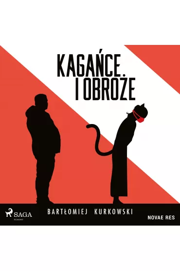 Audiobook Kagace i obroe mp3 - Bartomiej  Kurkowski