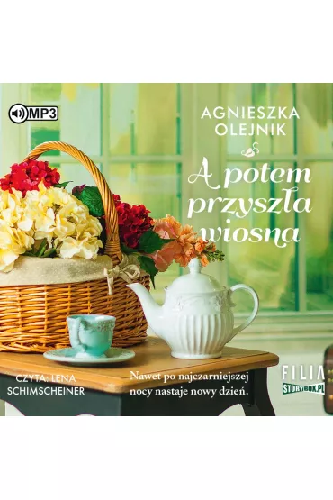 Audiobook A potem przysz�a wiosna CD - Agnieszka Olejnik