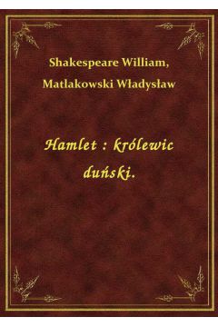eBook Hamlet : krlewic duski. epub