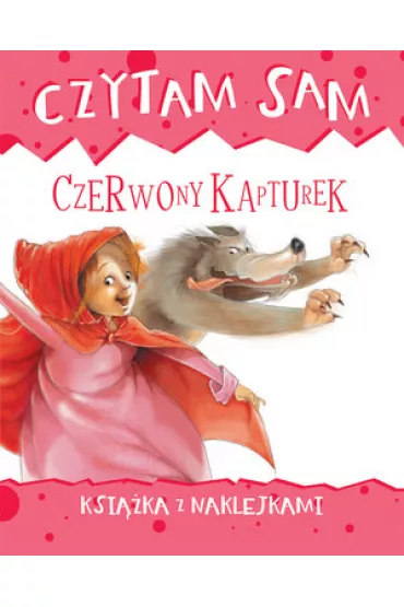 Czytam sam. Czerwony kapturek. Ksi��ka z naklejkami - Roberta Zilio