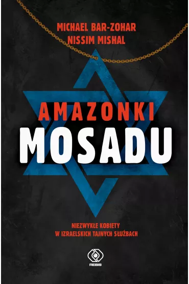 eBook Amazonki Mosadu mobi epub - Michael Bar-Zohar, Nissim Mishal