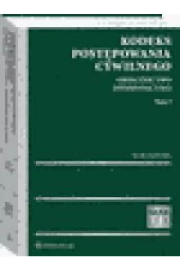 Kodeks post�powania cywilnego Tom 1 Orzecznictwo Pi�miennictwo 2020 - Jacek Gudowski
