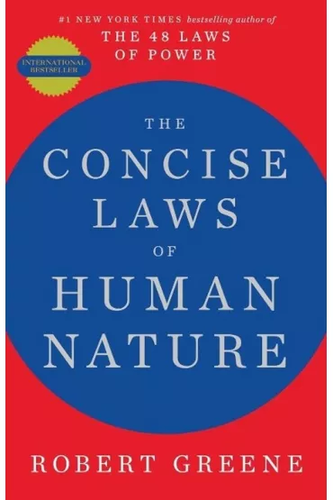 The Concise Laws of Human Nature - Robert Greene