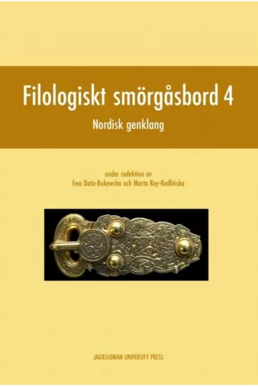 Filologiskt smorgasbord 4 - Ewa Data-Bukowska, Marta  Rey-Radli�ska