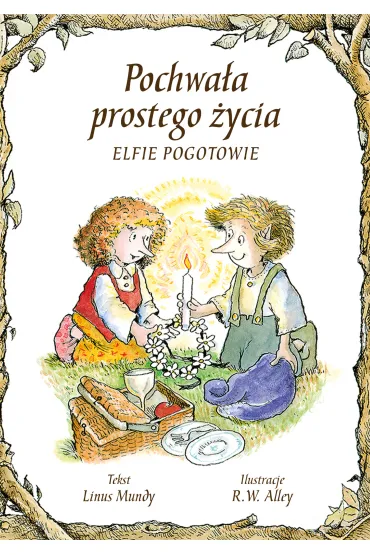 Pochwa�a prostego �ycia. Elfie Pogotowie - Linus Mundy