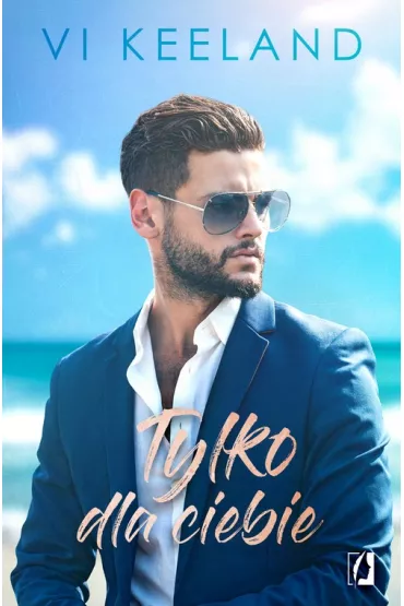 Tylko dla ciebie. Cole. Tom 2 - Vi Keeland