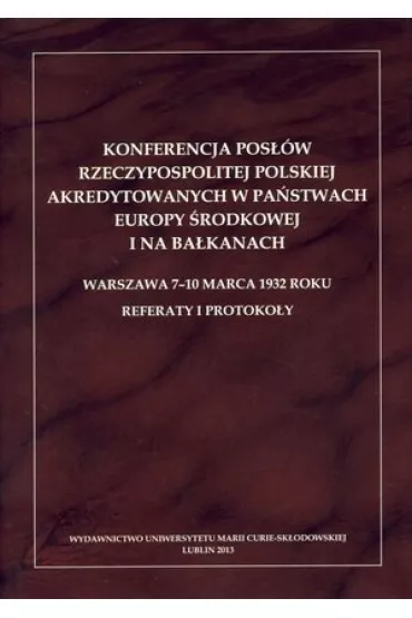 Konferencja pos��w Rzeczypospolitej Polskiej.. - Barbara Paprocka