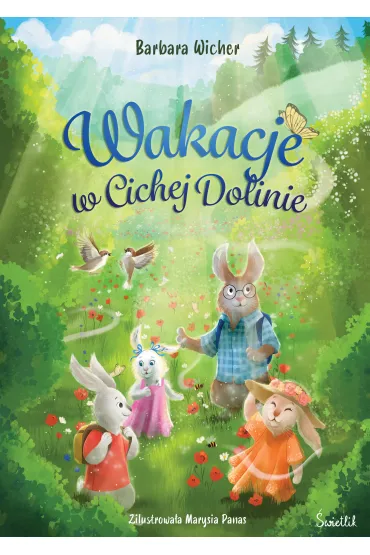 Wakacje w Cichej Dolinie. Cicha Dolina. Tom 2 - Barbara Wicher