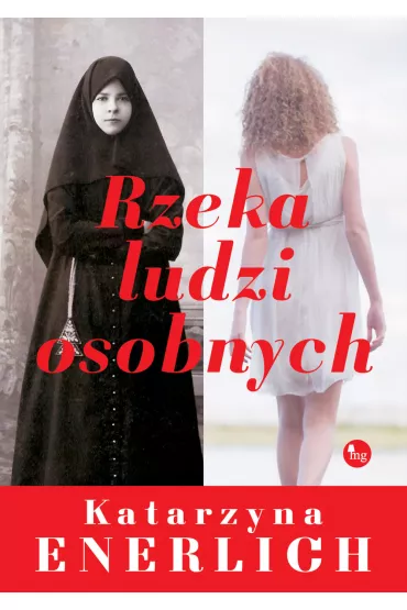 eBook Rzeka ludzi osobnych mobi epub - Katarzyna Enerlich