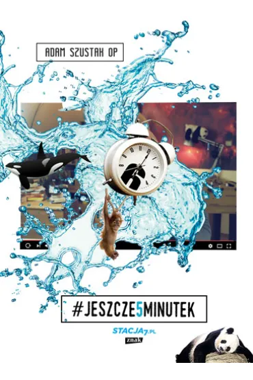 Jeszcze pi�� minutek - Adam Szustak
