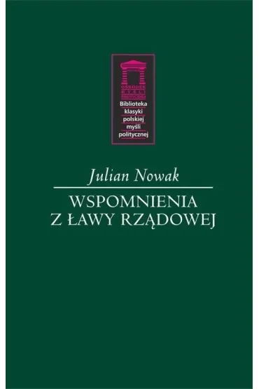 Wspomnienia z �awy rz�dowej - Julian Nowak