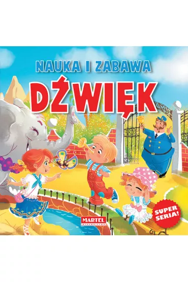 Nauka i zabawa - D�wi�k - Agnieszka No�y�ska-Demianiuk
