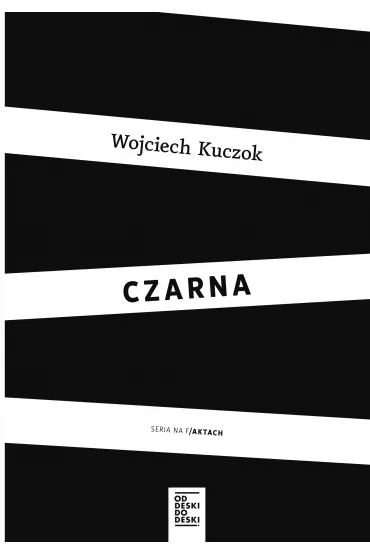 Czarna - Wojciech Kuczok