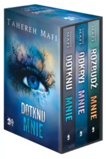 Pakiet Dotknij mnie. Tomy 1-3: Dotknij mnie, Odkryj mnie, Rozbud� mnie - Tahereh Mafi
