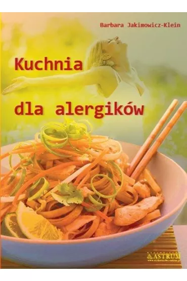 Kuchnia dla alergik�w - Barbara Jakimowicz-Klein