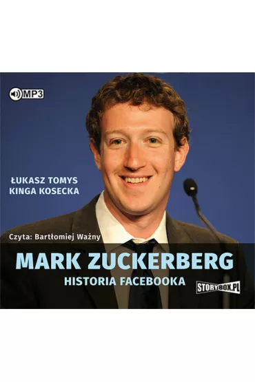 Mark Zuckerberg - Historia Facebooka audiobook CD - ukasz Tomys, Kinga  Kosecka