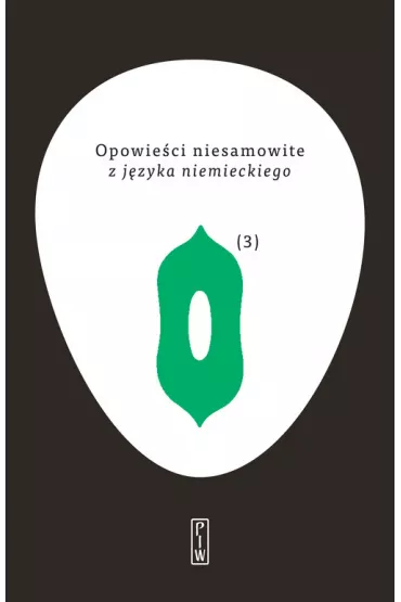 Opowie�ci niesamowite z j�zyka niemieckiego. Tom 3
