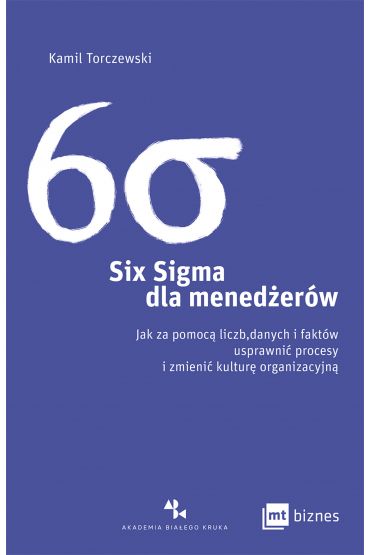 Six Sigma dla menedżerów