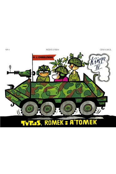 Tytus �o�nierzem. Tytus, Romek i A'Tomek. Ksi�ga 4 - Henryk Jerzy Chmielewski
