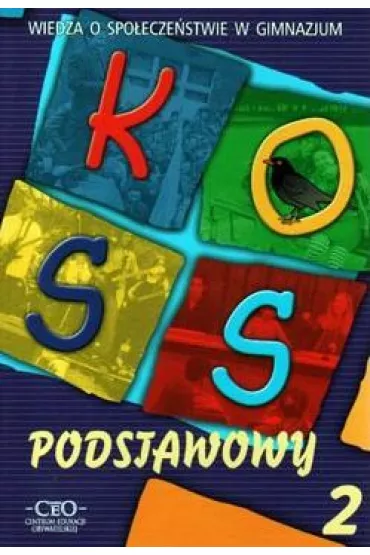 Wiedza o spo�ecze�stwie. Gimnazjum. Podr�cznik podstawowy. Cz�� 2. KOSS - Alicja Pacewicz, Tomasz Merta