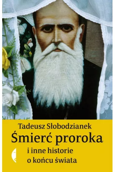mier proroka i inne historie o kocu wiata - Tadeusz Sobodzianek