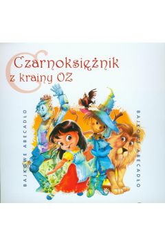 Audiobook Bajkowe Abecado - Czarnoksinik z krainy Oz CD