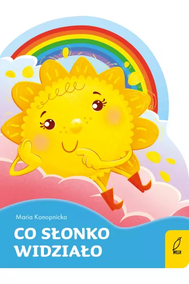 Wykrojnik. Co s�onko widzia�o - Maria Konopnicka
