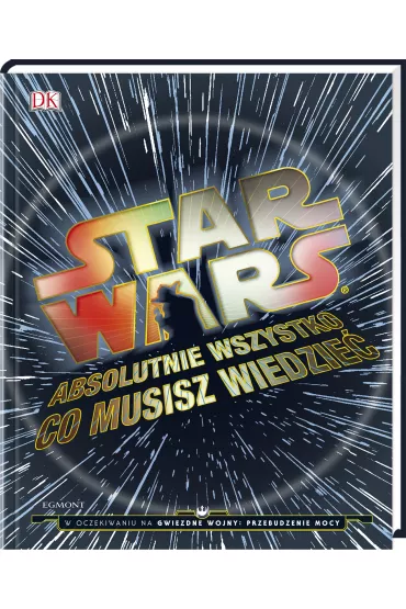 Absolutnie wszystko, co musisz wiedzie� - Adam Bray, Cole Horton, Kerrie Dougherty