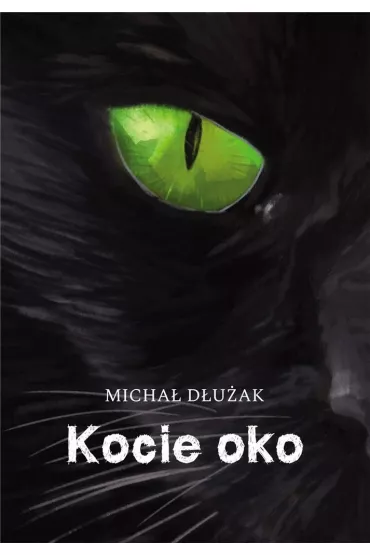 Kocie oko - Micha� D�u�ak