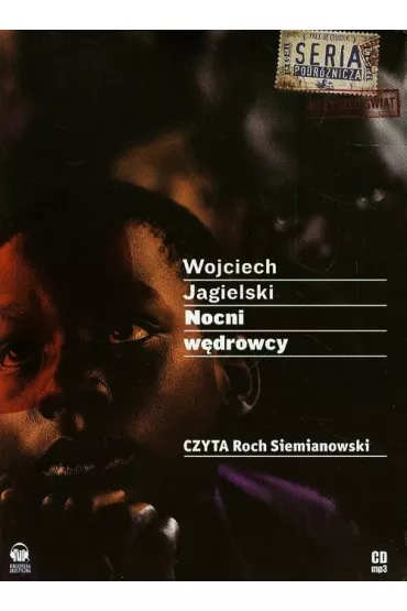 Audiobook Nocni w�drowcy CD - Wojciech Jagielski