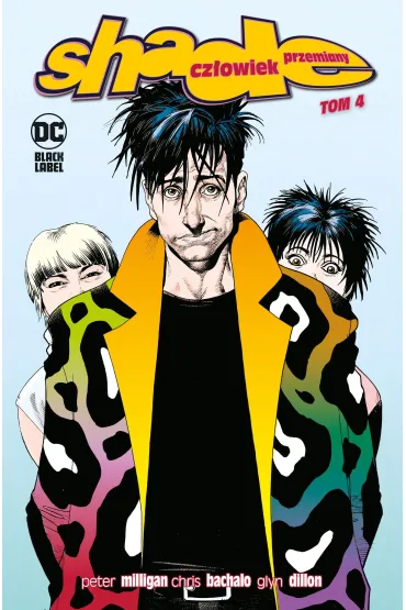 Shade, Cz�owiek Przemiany. Tom 4. DC Black Label - Chris Bachalo, Peter Milligan, Vertig
