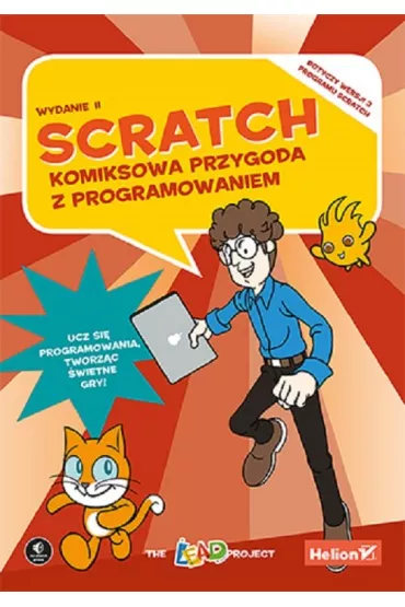 Scratch. Komiksowa przygoda z programowaniem - The Lead Project