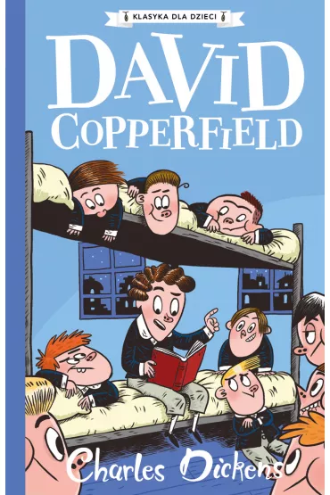 David Copperfield. Klasyka dla dzieci. Charles Dickens. Tom 4 - Charles Dickens