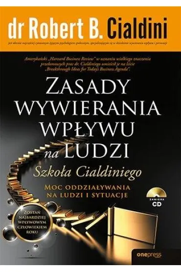 Zasady wywierania wp�ywu na ludzi. Szko�a Cialdiniego - Robert B. Cialdini