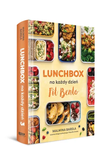 Lunchbox na ka�dy dzie�. FIT BENTO [wyd. 2023] - Malwina  Bare�a