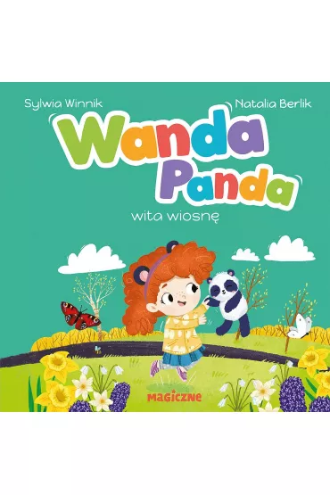 Wanda Panda wita wiosn - Sylwia Winnik