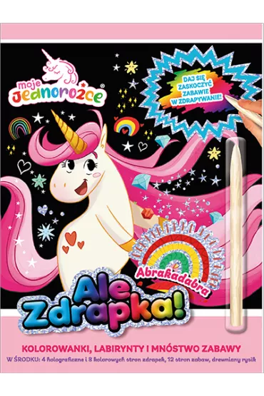 Moje Jednoro�ce. Ale zdrapka! Abrakadabra
