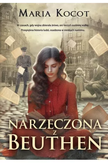 Narzeczona z Beuthen - Maria  Kocot