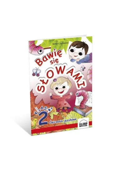 Bawi� si� s�owami �wiczenia j�zykowe klasa 2 - Barbara Jaz�owiecka
