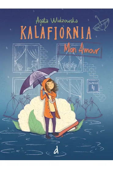 Kalafiornia Mon Amour - Agata Widzowska