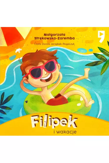 Audiobook Filipek i wakacje. Tom 3 mp3 - Magorzata Strkowska-Zaremba
