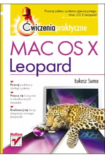 Mac OS X Leopard. �wiczenia praktyczne - �ukasz Suma
