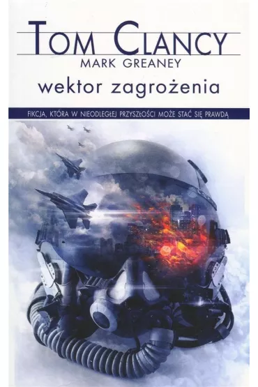 Wektor zagro�enia (pocket) - Tom Clancy