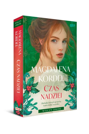 Czas nadziei. Wilczy Dw�r. Tom 3 - Magdalena Kordel