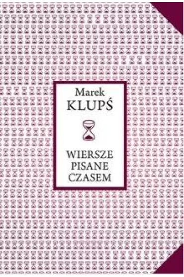 Wiersze pisane czasem - Marek  Klup�