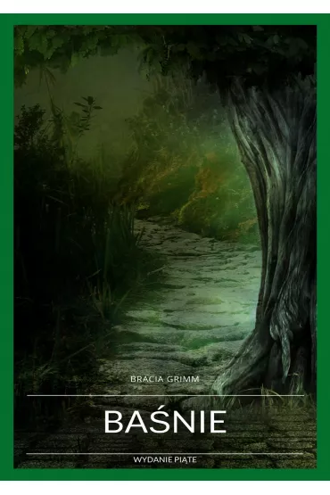 eBook Ba�nie braci Grimm. Wydanie pi�te pdf mobi epub - Wilhelm Grimm
