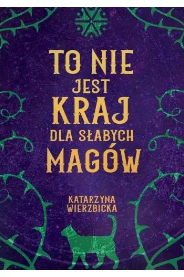 eBook To nie jest kraj dla s�abych mag�w mobi epub - Katarzyna Wierzbicka