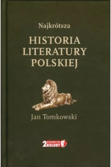 Najkr�tsza Historia Literatury Polskiej - Jan Tomkowski