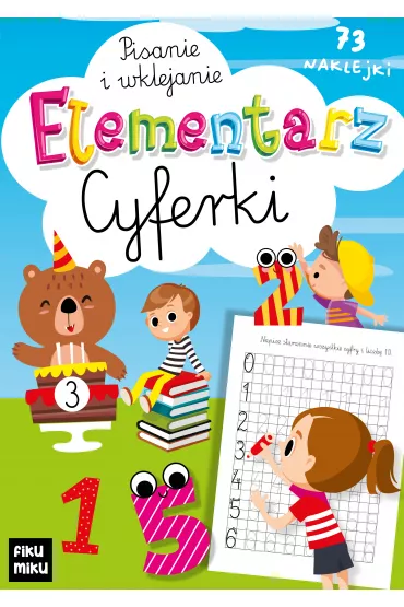 Elementarz. Cyferki. Pisanie i wyklejanie - Katarzyna Ma�kowiak